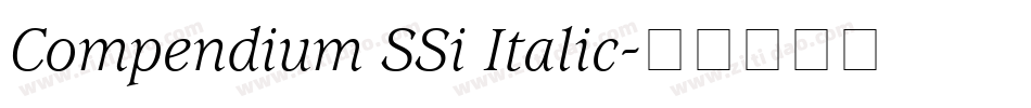Compendium SSi Italic字体转换